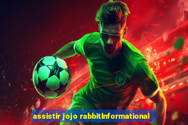 assistir jojo rabbitInformational